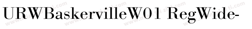 URWBaskervilleW01 RegWide字体转换